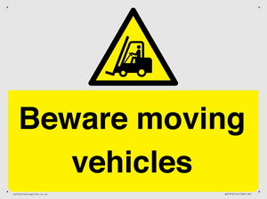 Beware moving vehicles with Warning forklift symbol